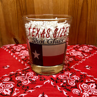 Texas Size Shot Glass